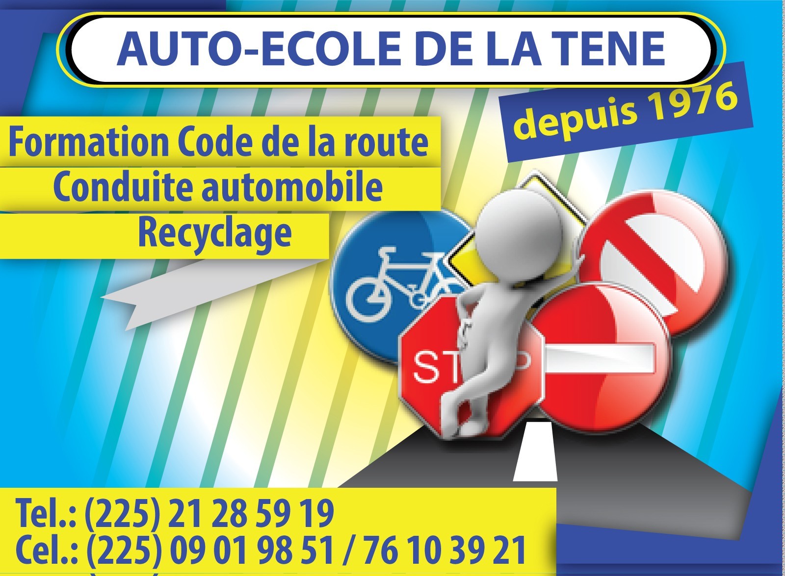 AUTO-ECOLE DE LA TENE